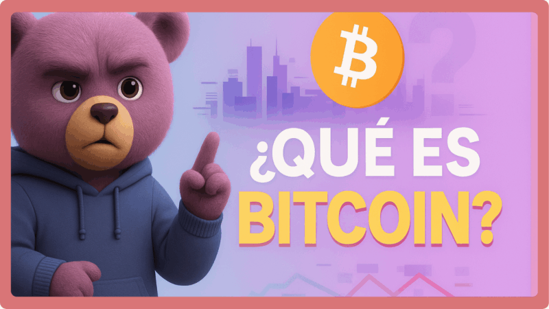 ¿Qué es Bitcoin? – explicación clara sobre la primera criptomoneda y su funcionamiento